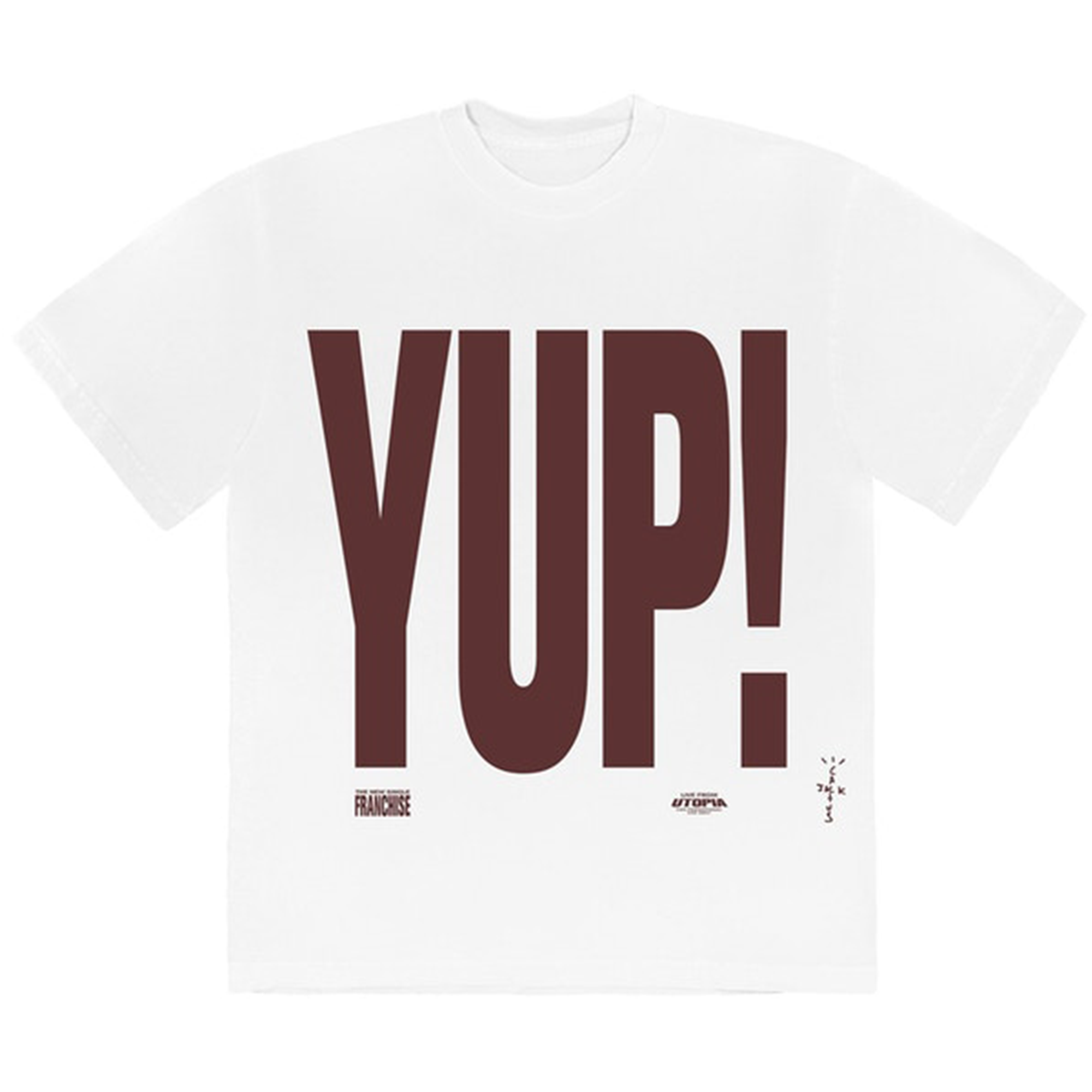 Travis Scott Franchise Promo YUP! T-Shirt White-PLUS